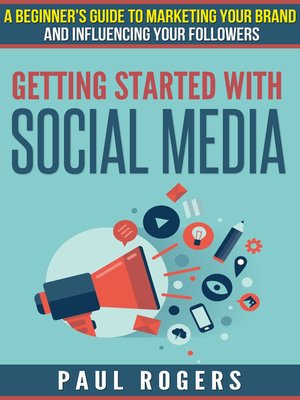 cover image of Getting Started with Social Media